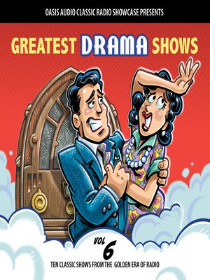 cover image of Greatest Drama Shows, Volume 6